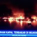 Kemenhub & Pelindo II Siapkan Kapal Bantu Pemadaman Puluhan Kapal Terbakar di Muara Baru
