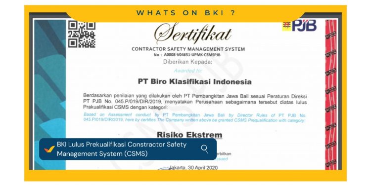 BKI Lulus Prekualifikasi CSMS