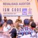 Sebanyak 46 Auditor ISM Code Kembali Direvalidasi